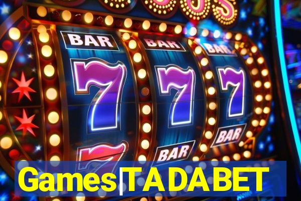 Games|TADABET